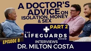 A DOCTOR'S Advice on Isolation, Money and Sex