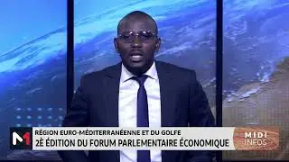 R&eacute;gion euro-m&eacute;diterran&eacute;enne et du golfe : 2e &eacute;dition du forum parlementaire &eacute;conomique