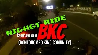 RX KING NIGHT RIDE BARENG BKC (bontonompo king comunity) || PURE SOUND RXKING || MOTOVLOG MAKASSAR