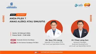 Anda Pilek ? Awas Alergi atau Sinusitis !  | Loh Guan Lye Specialist Centre Malaysia