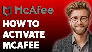 How To Activate Mcafee Enter Activation Code Mcafee Service Number [2025 Guide]
