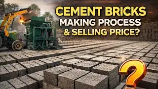Cement bricks making process & selling price?