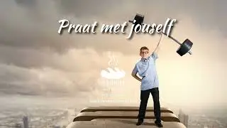 Praat met jouself