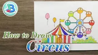 How to Draw a Circus 🎪🎡 | Easy Step by Step for Beginners | Drawing Tutorial | Ep. 83