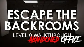Escape the Backrooms Level 4 