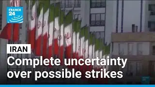 Iranians live in complete uncertainty over possible US military strikes • FRANCE 24 English