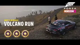How to get 3 stars in Drift Club Mexico Guide Volcano Run &ndash; Forza Horizon 5 Guide