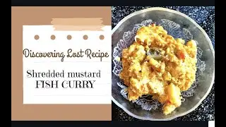 Authentic Odia Cuisine - Shredded Mustard Fish Curry ♥️ (ଝଡା ବେସର)