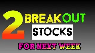 2 Weekly Chart Breakout Stocks (02-19-2023) For Next Week
