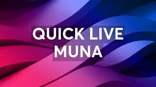 QUICK LIVE MUNA