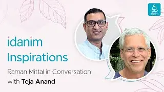 Idanim Inspirations ft. Teja Anand  | Seeing Through the &lsquo;I&rsquo;