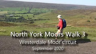 North York Moors Walk 3: Westerdale Moor