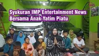 Syukuran IMP Entertainment News Bersama Anak Yatim Piatu