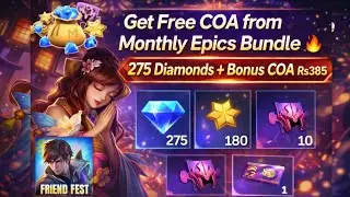 Get Free COA from Monthly Epics Bundle 🔥 | 275 Diamonds + Bonus COA Free MOBA legends