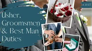 Usher, Groomsmen & Best Man Duties | What to Expect as part of the Wedding Party