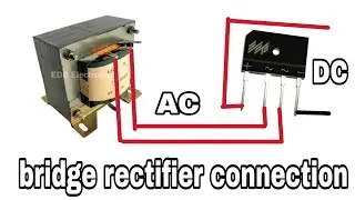 Bridge rectifier connection making video@ElectronicsVerma @ramelectronicsideas6189