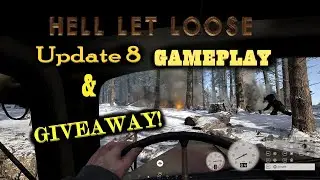 Hell Let Loose | Update 8 gameplay & GIVEAWAY!