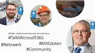 #TalkM365 - S02E29 - #CollabSummit Interview mit Frank Carius