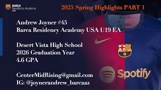 Andrew Joyner 2025 Spring Highlights Part 1