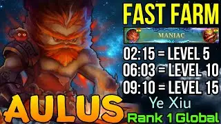 MANIAC Aulus Jungler Fast Farm! - Top 1 Global Aulus by Ye Xiu - Mobile Legends
