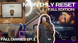 &ldquo;Monthly Reset 🍂 iPad Reset + Cozy Body Care Routine | Fall Edition ✨&rdquo;