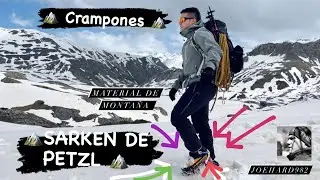 👉🏽 Crampones SARKEN PEZTL: la elecci&oacute;n perfecta para alpinistas t&eacute;cnicos 🏔