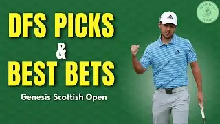 Ultimate 2025 Genesis Scottish Open DFS Guide: Top Picks, Winning Bets & Course Insights