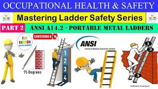 Part 2 Mastering Ladder Safety Series - Portable Metal Ladders Understanding ANSI A14 2 Standards