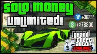 GTA 5 Online: *SOLO* ''UNLIMITED MONEY METHOD'' 1.37/1.28 - GTA 5 (PS4, Xbox One)