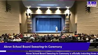 Copy of Akron School Board Swearing-In Ceremony &bull; LIVE from Garfield CLC.