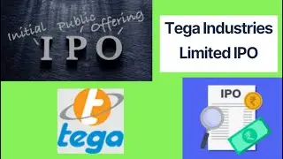 Tega Industries IPO update - Day 1|01-Dec-2021 | WI |