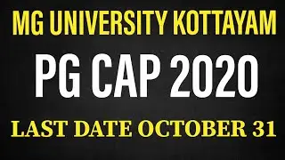 MGU PG CAP  - Last Date October 31 | Mg university pg admission | 2020