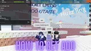 [Huzz/Anime Girl Rng] How To Get Ado (Secret Aura)