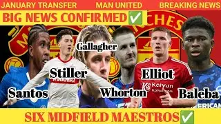 🚨Manchester United Midfield Transfer Targets &mdash; Gallagher, Baleba, Stiller, Santos, whorton and More!