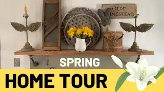 Spring Decor Home Tour 2020/RUSTIC FARMHOUSE House Tour