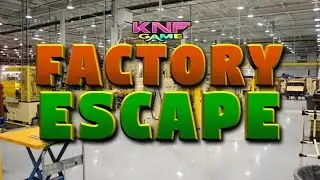 Knf Factory Escape walkthrough