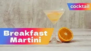 Breakfast Martini Recipe | Zesty Gin & Marmalade Cocktail