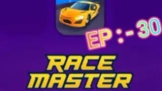 Race master EP  :- 30 😱🇮🇳 #racingcar 🔔👈🏻👍🏻