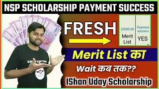 NSP Scholarship Payment Success | NSP Scholarship Fresh Merit List Time 2022-23