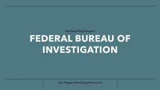 Las Vegas Shooting: Previously Unpublished FBI Lab Report