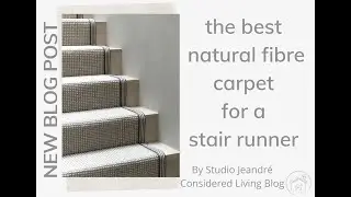 STAIR RUNNERS | The Best Natural Fibre Carpet For A Stair Runner