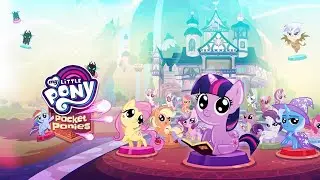COMIENZA LA AVENTURA - My Little Pony: Ponis de Bolsillo | MLP Fan