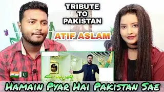 Indian Reaction on Hume Pyar Hai Pakistan Se | Atif Aslam