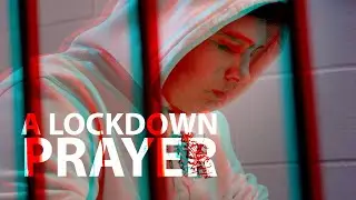 A Lockdown Prayer