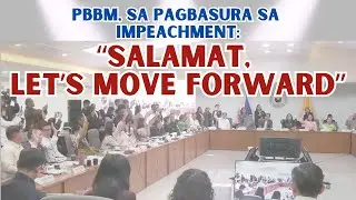 PBBM, SA PAGBASURA SA IMPEACHMENT:  