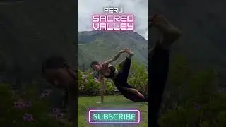 🌄 Mini Yoga Flow on Sacred Valley Peru in 26 Secs with Calm Music