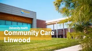Convenient Primary Care Clinic in Kansas City - University Health Community Care Linwood