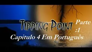 Tipping Point chapter 4 Part1