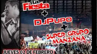 02-02-2012 PROMO LA FIESTA + MANZANA + DJ PUPO