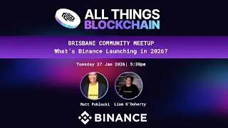Community Meetup with Binance Australia | Event Recap